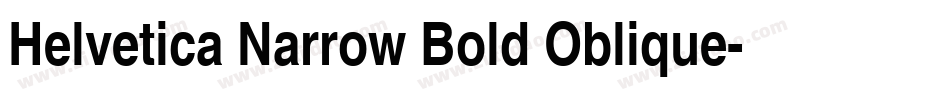 Helvetica Narrow Bold Oblique字体转换